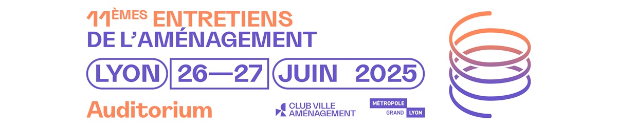 Entretiens de l'Aménagement 2025